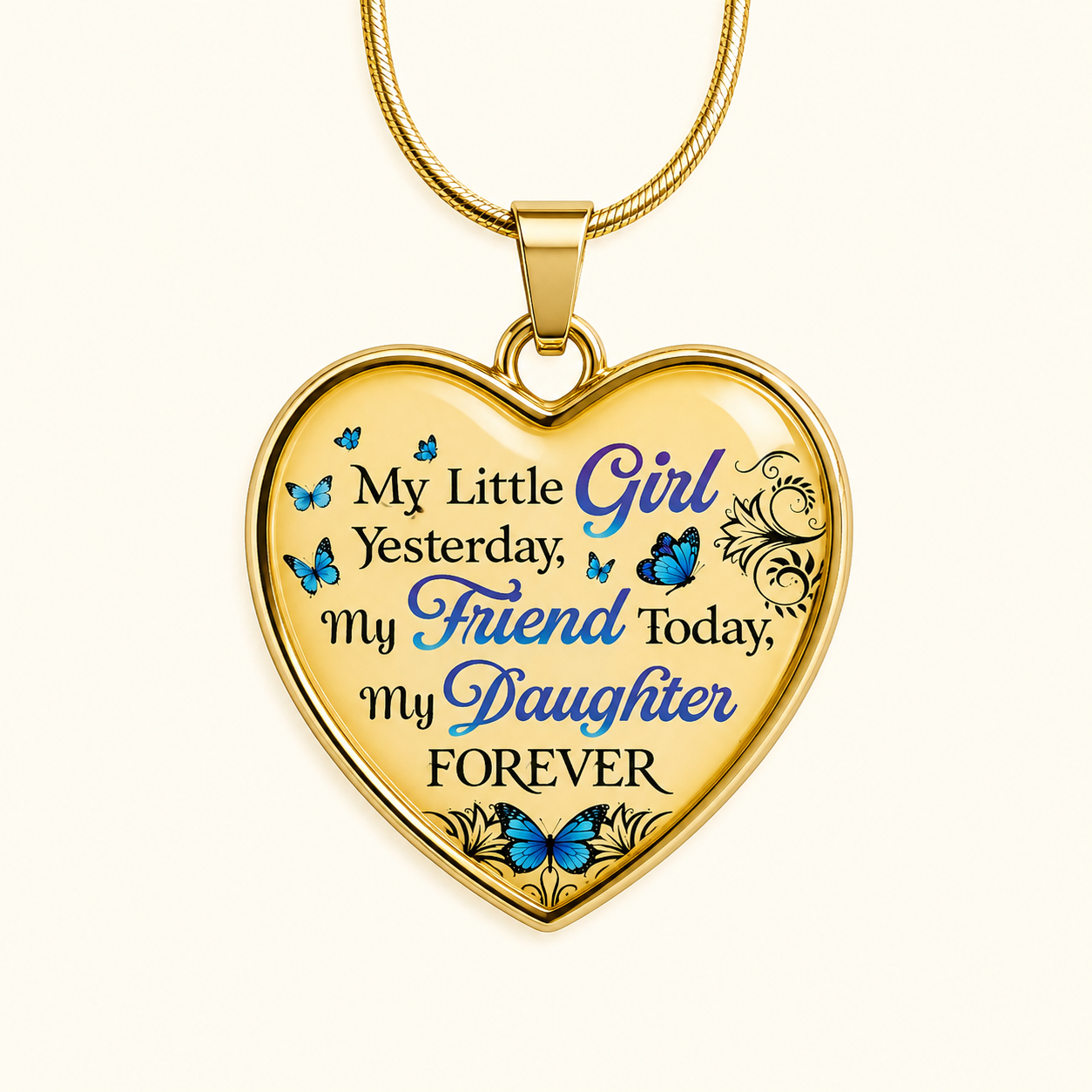 My Little Girl Yesterday, My Friend Today, My Daughter Forever Heart Necklace – Gift for Daughter