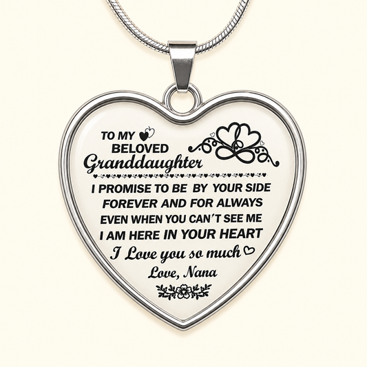 To My Beloved Granddaughter Necklace – Forever in My Heart – Love, Nana Heart Pendant Gift